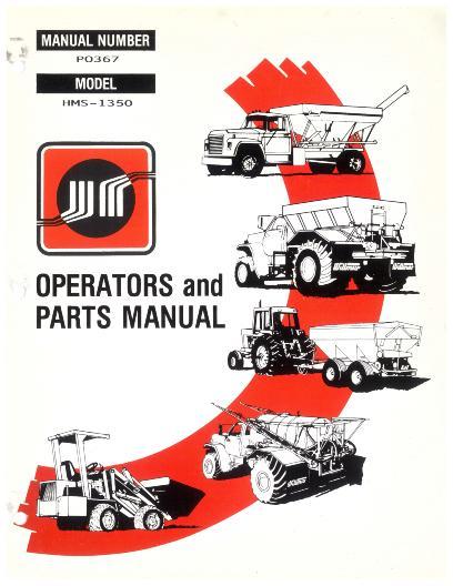 AGCO HMS-1350 Spreader (liquid truck, 1990) Operator Manual WRP0367 English 1 AGCO HMS-1350 Spreader (liquid truck, 1990) Operator Manual WRP0367 English