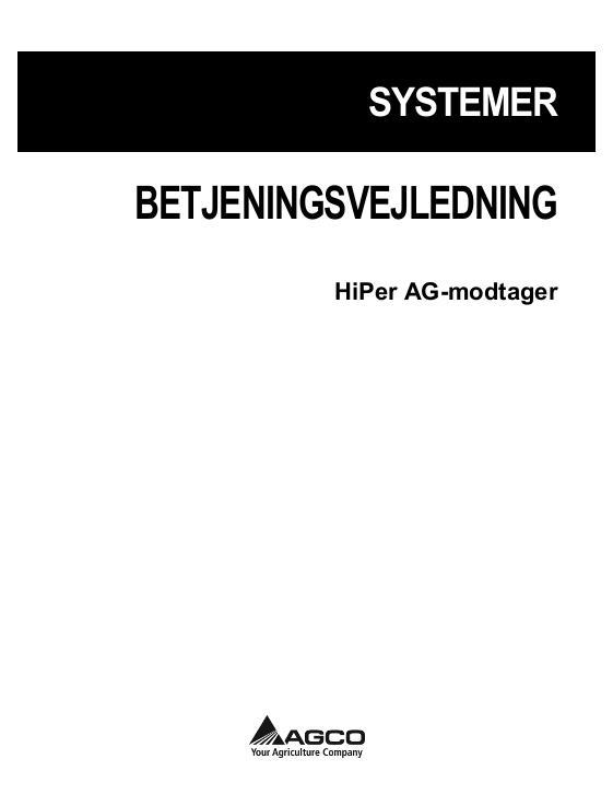 AGCO HiPer AG Operator Manual ACZ0001850C Danish 1 AGCO HiPer AG Operator Manual ACZ0001850C Danish
