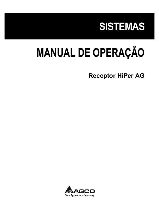AGCO HiPer AG Operator Manual ACZ0001940C Portuguese 1 AGCO HiPer AG Operator Manual ACZ0001940C Portuguese