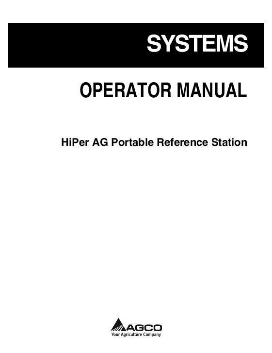 AGCO HiPer AG (portable reference station) Operator Manual 72571551A English 1 AGCO HiPer AG (portable reference station) Operator Manual 72571551A English