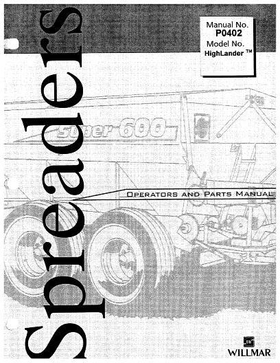 AGCO Highlander Spreader (pull-type, 1997) Operator Manual WRP0402 English 1 AGCO Highlander Spreader (pull-type, 1997) Operator Manual WRP0402 English