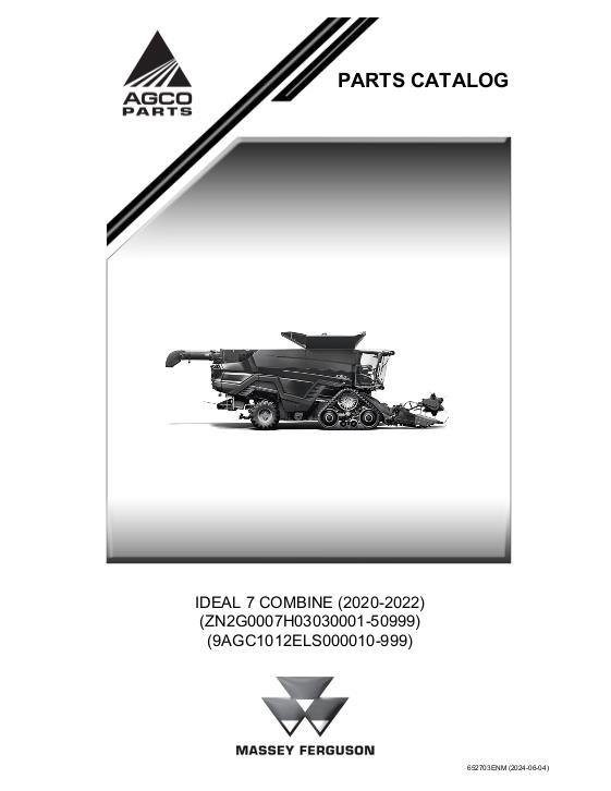 AGCO IDEAL 7 Combine (2020-2022) Parts Book 652703ENM English