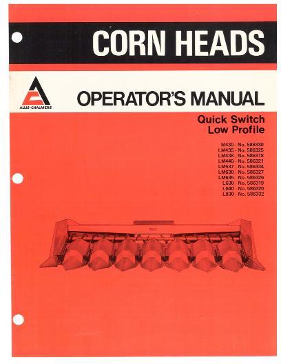 AGCO L M Corn Head (1976) Operator Manual 70586481 English 1 AGCO L M Corn Head (1976) Operator Manual 70586481 English