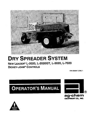 AGCO L2020 L2020 GT L3020 L7020 Dry Spreader (Dickey John) Operator Manual AG053347 English 1 AGCO L2020 L2020 GT L3020 L7020 Dry Spreader (Dickey John) Operator Manual AG053347 English