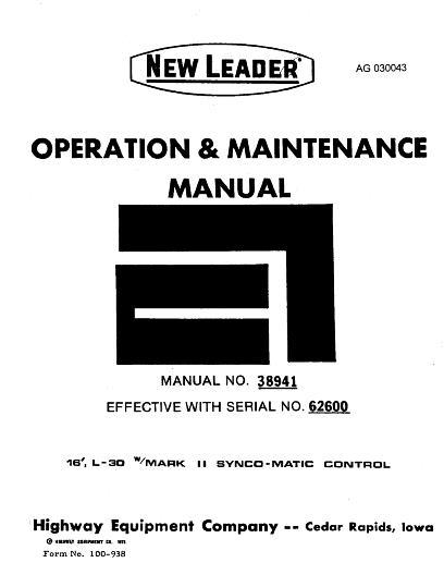 AGCO L30 New Leader (16 ft, mark 2 control, eff sn 62600) Operator Manual AG030043 English 1 AGCO L30 New Leader (16 ft, mark 2 control, eff sn 62600) Operator Manual AG030043 English