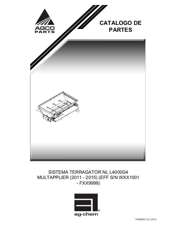 AGCO L4000G4 NL TerraGator (multapplier system, eff Wxx1001-Fxx9999) Parts Book 579908D1F Spanish