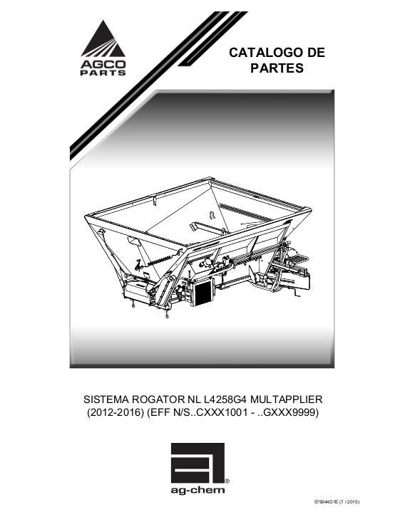 AGCO L4258G4 MultApplier RoGator (system, eff sn Cxxx1001, 2012) Parts Book 579944D1E Spanish