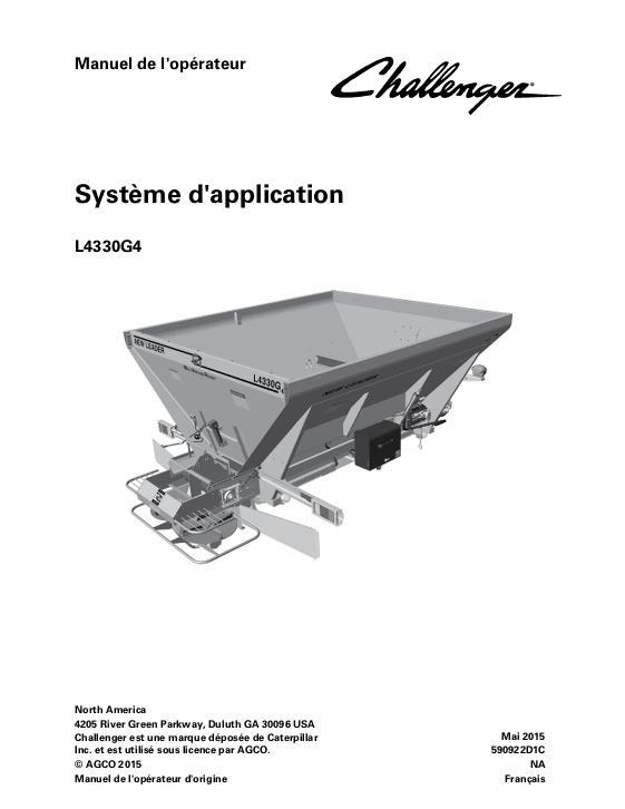 AGCO L4330G4 L4330G4 MultApplier (system, eff sn Wxxx1001) Operator Manual 590922D1C French 1 AGCO L4330G4 L4330G4 MultApplier (system, eff sn Wxxx1001) Operator Manual 590922D1C French
