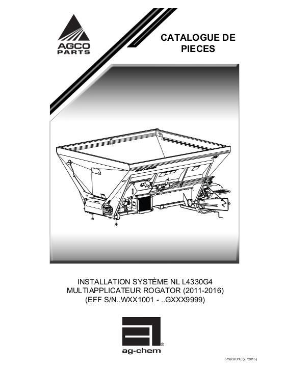 AGCO L4330G4 RoGator (system, sn Wxx1001 - Gxxx9999, 2011 - 2016) Parts Book 579937D1E French