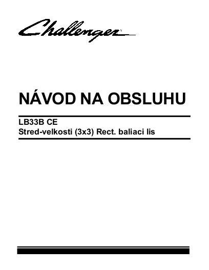 AGCO LB33B Baler (CE) Operator Manual 700731173C Slovakian 1 AGCO LB33B Baler (CE) Operator Manual 700731173C Slovakian