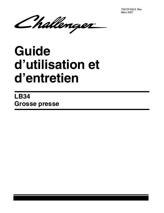 AGCO LB34 Baler (w BC electronics, CE) Operator Manual 700727426E French 1 AGCO LB34 Baler (w BC electronics, CE) Operator Manual 700727426E French