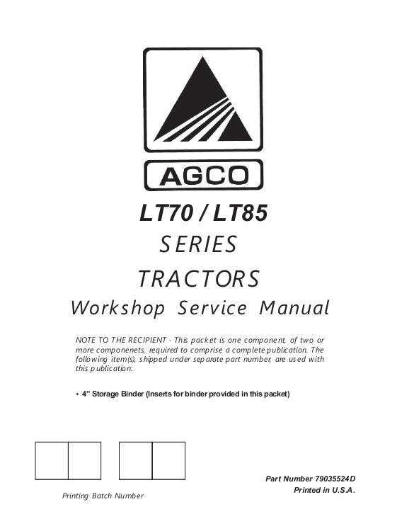 AGCO LT70 LT85 Series Tractor (packet) Service Manual 79035524D English