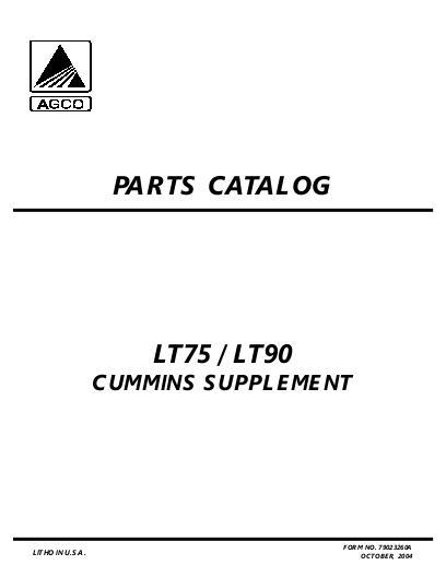 AGCO LT75 LT90 Tractor (Cummins supplement) Parts Book 79023260A English