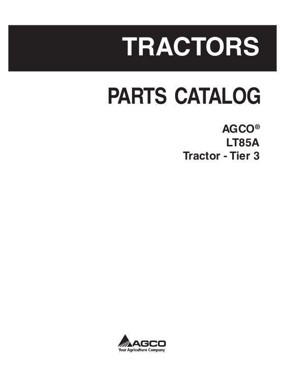 AGCO LT85A Tractor (tier 3) Parts Book 3906184M10 English