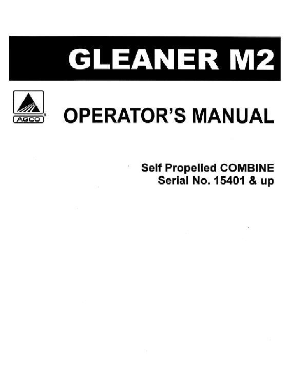AGCO M2 Combine (eff sn 15401-18400) Operator Manual 71193755 English