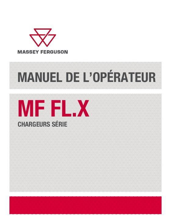 AGCO MF FL.2407X7 SERIES LOADER Operator Manual ACX5228110 French