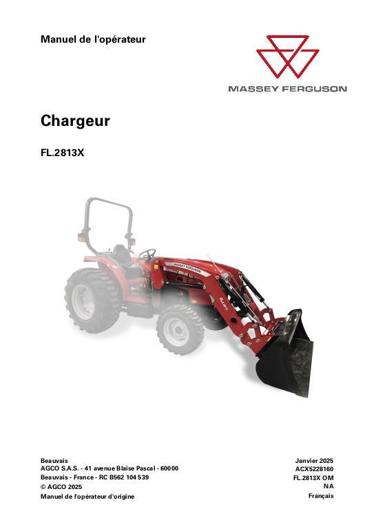 AGCO MF FL.2813X SERIES LOADER Operator Manual ACX5228160 French