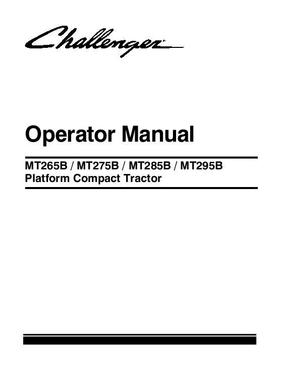 AGCO MT265B MT275B MT285B MT295B Compact Tractor (non-cab) Operator Manual 79022659E English