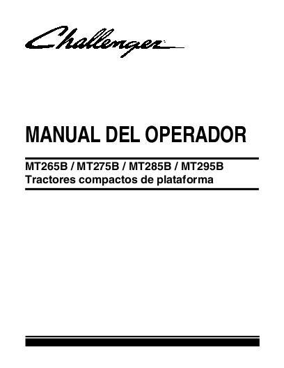 AGCO MT265B MT275B MT285B MT295B Compact Tractor (non-cab) Operator Manual 79024129D Spanish
