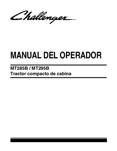 AGCO MT285B MT295B Compact Tractor (cab version) Operator Manual 79024141B Spanish