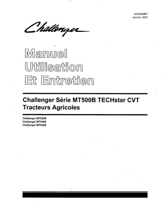 AGCO MT525B MT535B MT545B Tractor (TECHstar CVT, tier 3, std cab) Operator Manual 4315450M1 French
