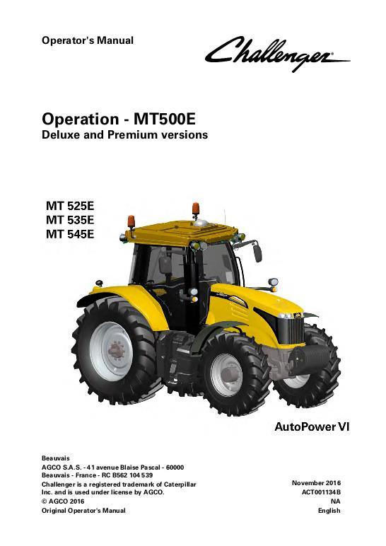 AGCO MT525E to MT545E Tractor (AutoPower VI deluxe premium, operation) Operator Manual ACT001134B English