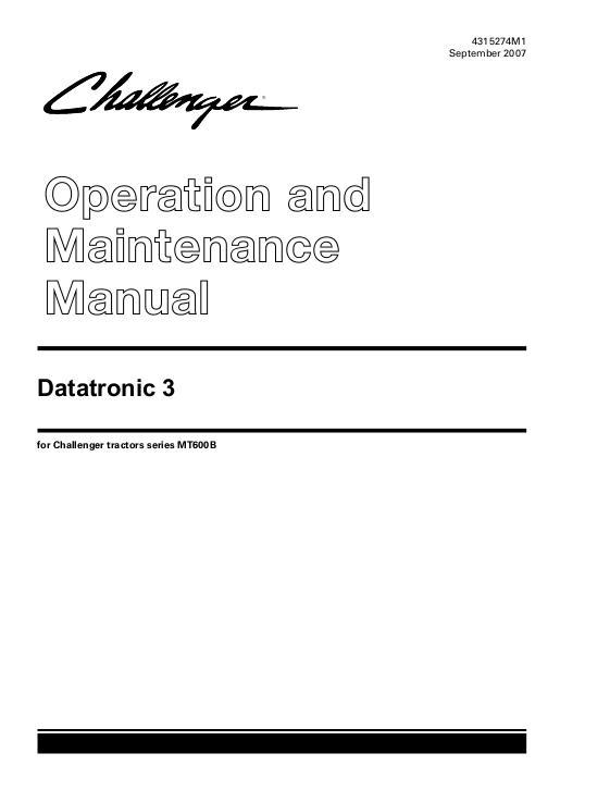 AGCO MT600B Series Tractor Datatronic 3 (TechStar CVT) Operator Manual 4315274M1 English