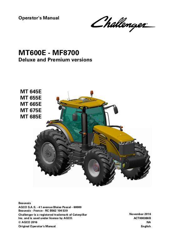 AGCO MT645E to MT685E Tractor (deluxe and premium, operation) Operator Manual ACT000386B English