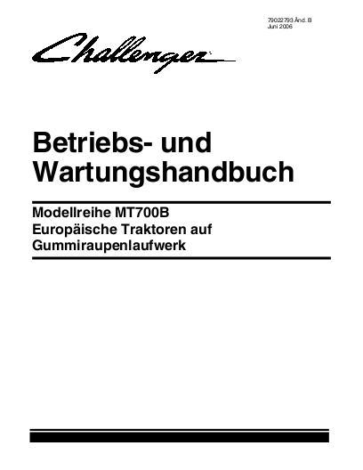 AGCO MT745B MT755B MT765B Tractor (eff sn xxx6, 2006, CE) Operator Manual 79022793B German