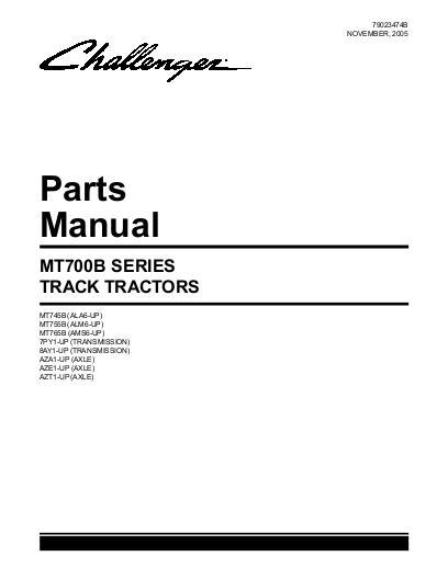 AGCO MT745B MT755B MT765B Tractor (eff sn xxx6, 2006) Parts Book 79023474B English