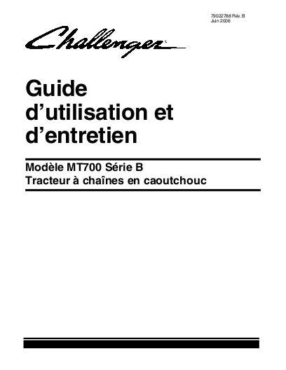 AGCO MT745B MT755B MT765B Tractor (eff sn xxx6, 2006, non CE) Operator Manual 79022788B French