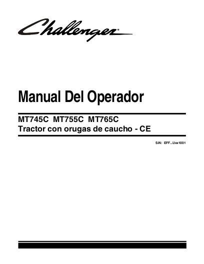 AGCO MT745C MT755C MT765C Tractor (eff sn Ux1001, 2009, CE) Operator Manual 521970D1A Spanish