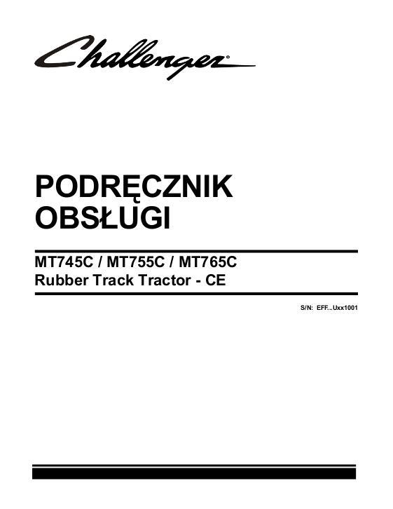 AGCO MT745C MT755C MT765C Tractor (eff sn Ux1001, 2009, CE) Operator Manual 521998D1G Polish