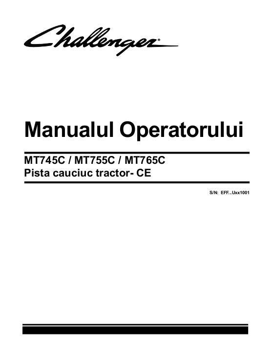 AGCO MT745C MT755C MT765C Tractor (eff sn Ux1001, 2009, CE) Operator Manual 79033478J Romanian