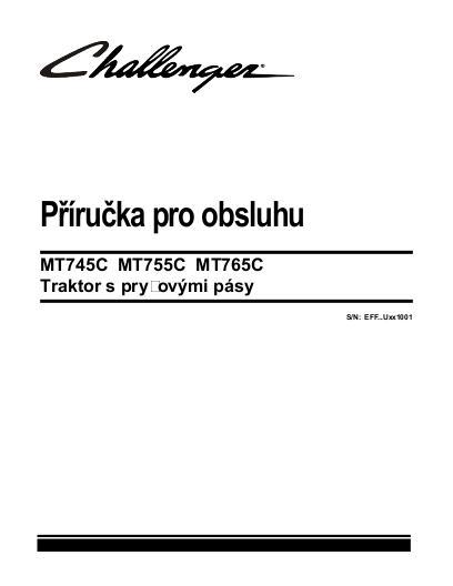 AGCO MT745C MT755C MT765C Tractor (eff sn Ux1001, 2009, CE) Operator Manual 79033480A Czech