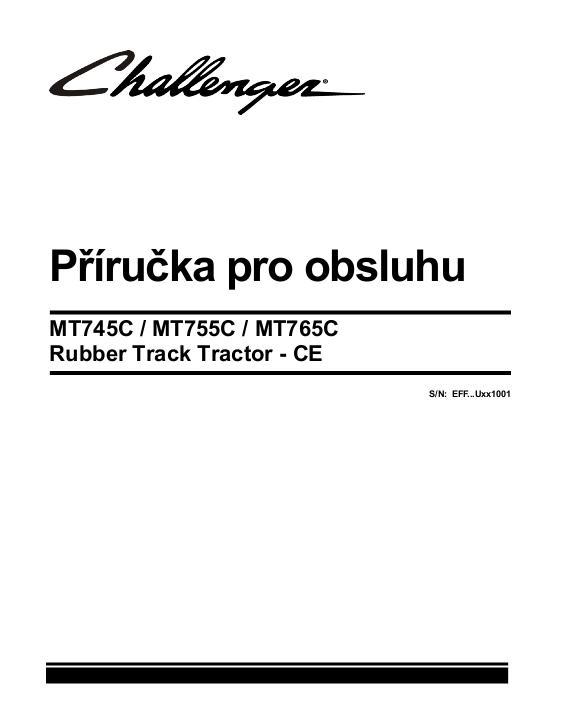 AGCO MT745C MT755C MT765C Tractor (eff sn Ux1001, 2009, CE) Operator Manual 79033480G Czech