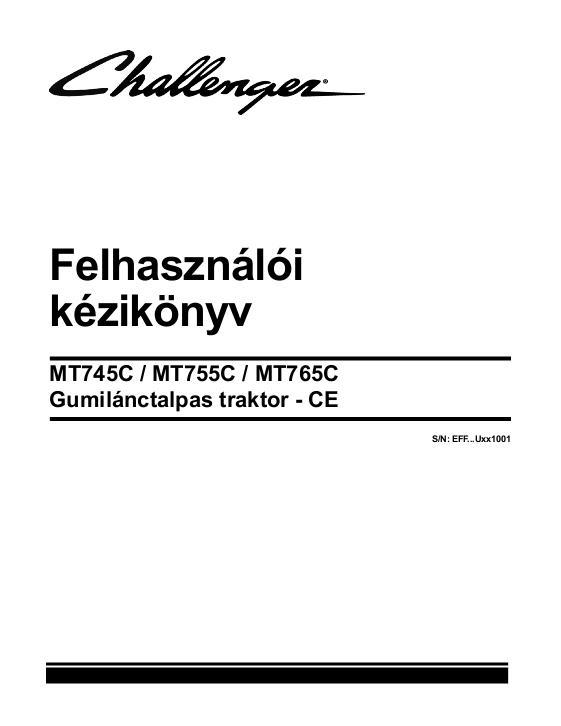 AGCO MT745C MT755C MT765C Tractor (eff sn Ux1001, 2009, CE) Operator Manual 79033484J Hungarian