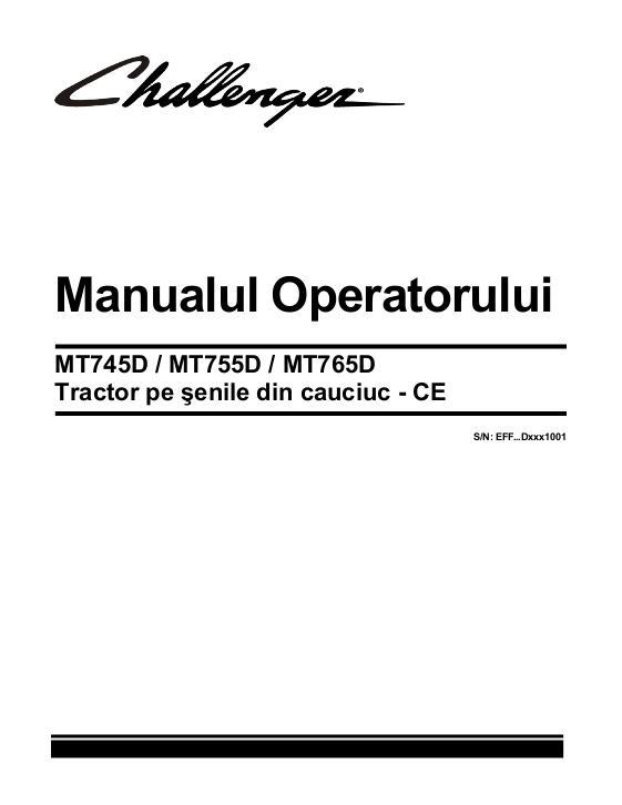 AGCO MT745D MT755D MT765D Tractor (eff sn Dxxx1001, 2013, CE) Operator Manual 547103D1C Romanian