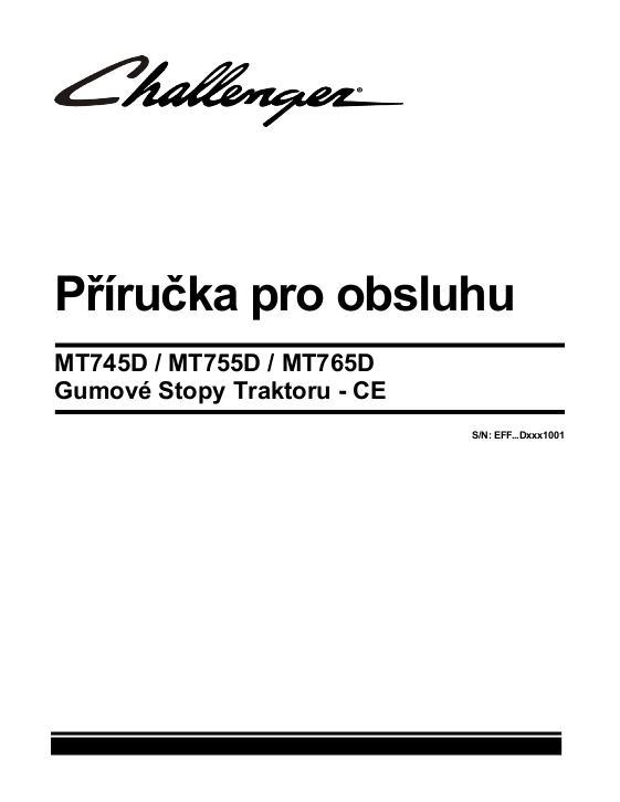 AGCO MT745D MT755D MT765D Tractor (eff sn Dxxx1001, 2013, CE) Operator Manual 547104D1C Czech