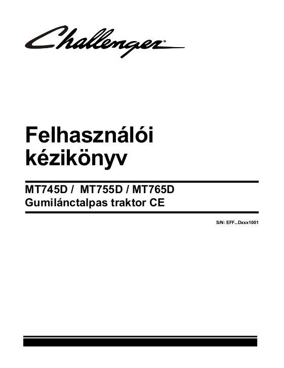 AGCO MT745D MT755D MT765D Tractor (eff sn Dxxx1001, 2013, CE) Operator Manual 547106D1C Hungarian