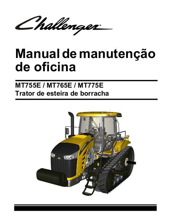 AGCO MT755E MT765E MT775E Tractor (packet) Service Manual 79036651A Portuguese