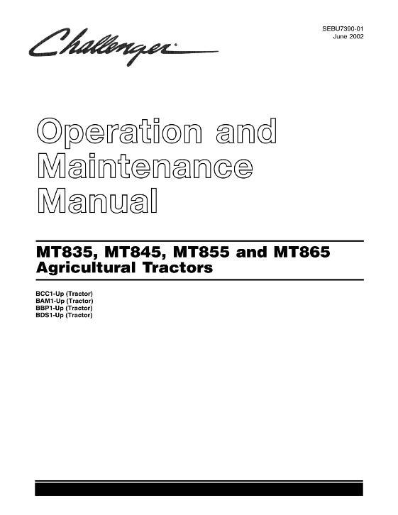 AGCO MT835 MT845 MT855 MT865 (non CE, eff sn xxx2, 2002-2003) Operator Manual SEBU7390 English