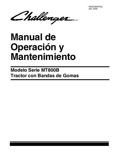 AGCO MT835B MT845B MT855B MT865B MT875B Tractor (2006, non CE) Operator Manual 79022798B Spanish