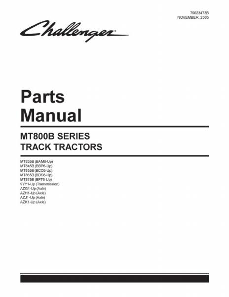 AGCO MT835B MT845B MT855B MT865B Tractor (eff sn xxx6, 2006) Parts Book 79023473B English