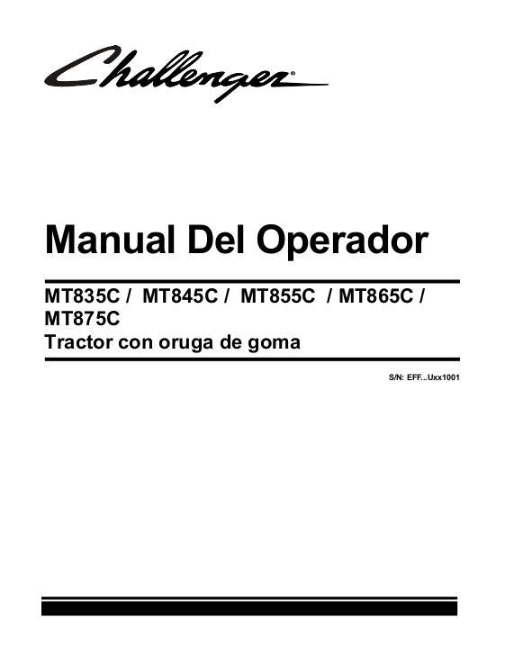 AGCO MT835C MT845C MT855C MT865C MT875C Tractor (2009, non CE) Operator Manual 522626D1J Spanish
