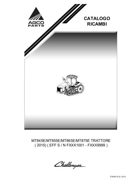 AGCO MT845E MT855E MT865E MT875E Tractor (eff sn Fxxx1001, 2015) Parts Book 573904D1A Italian