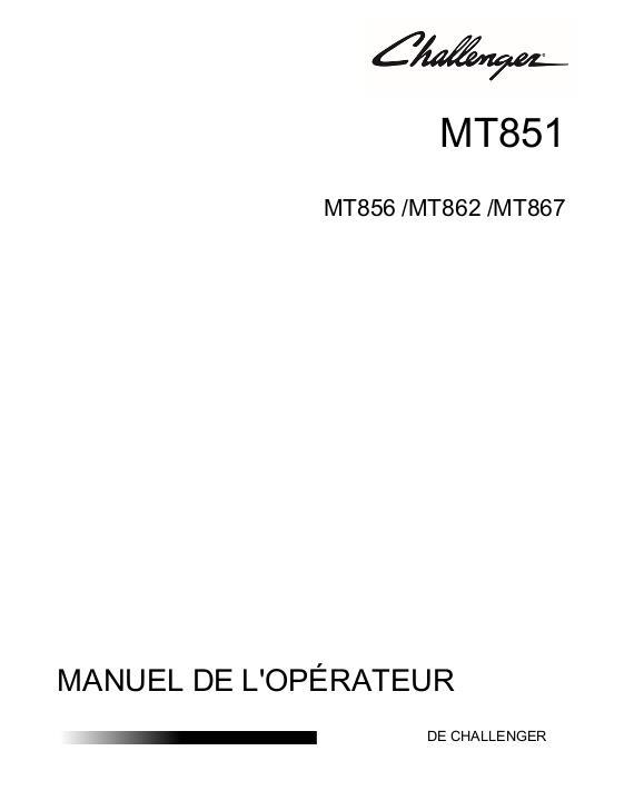 AGCO MT851 MT856 MT862 MT867 Operator Manual 609427D1B French