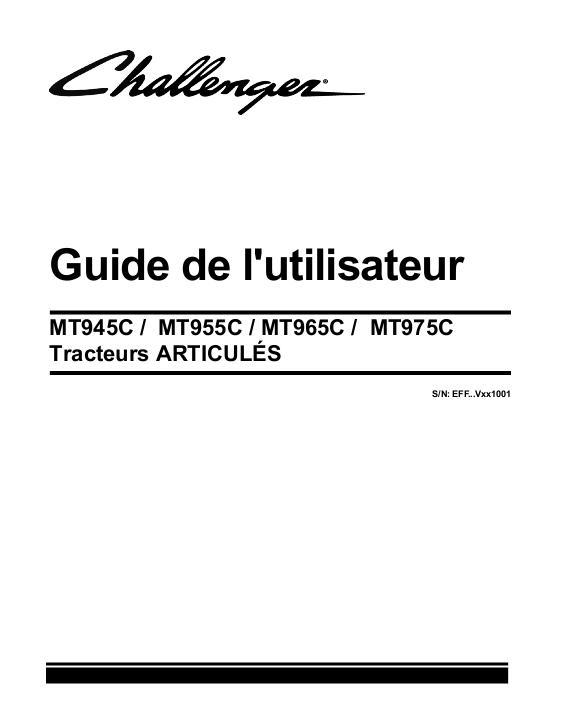 AGCO MT945C MT955C MT965C MT975C Tractor (eff sn Vx1001, 2010) Operator Manual 523232D1E French
