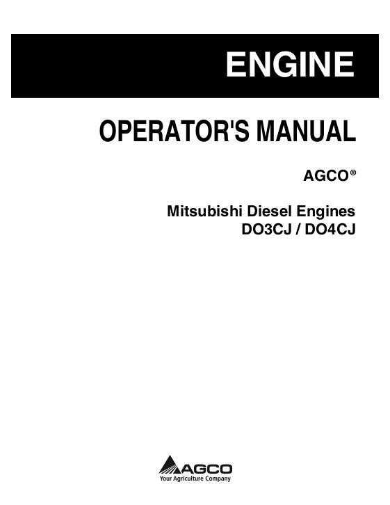 AGCO Mitsubishi Diesel Engines DO3CJ DO4CJ Operator Manual 79036712A English