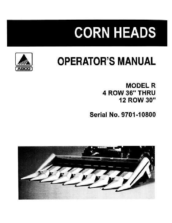 AGCO N R Series Corn Head (4 row 36 - 12 row 30 inch, eff sn 3001) Operator Manual 71351879 English